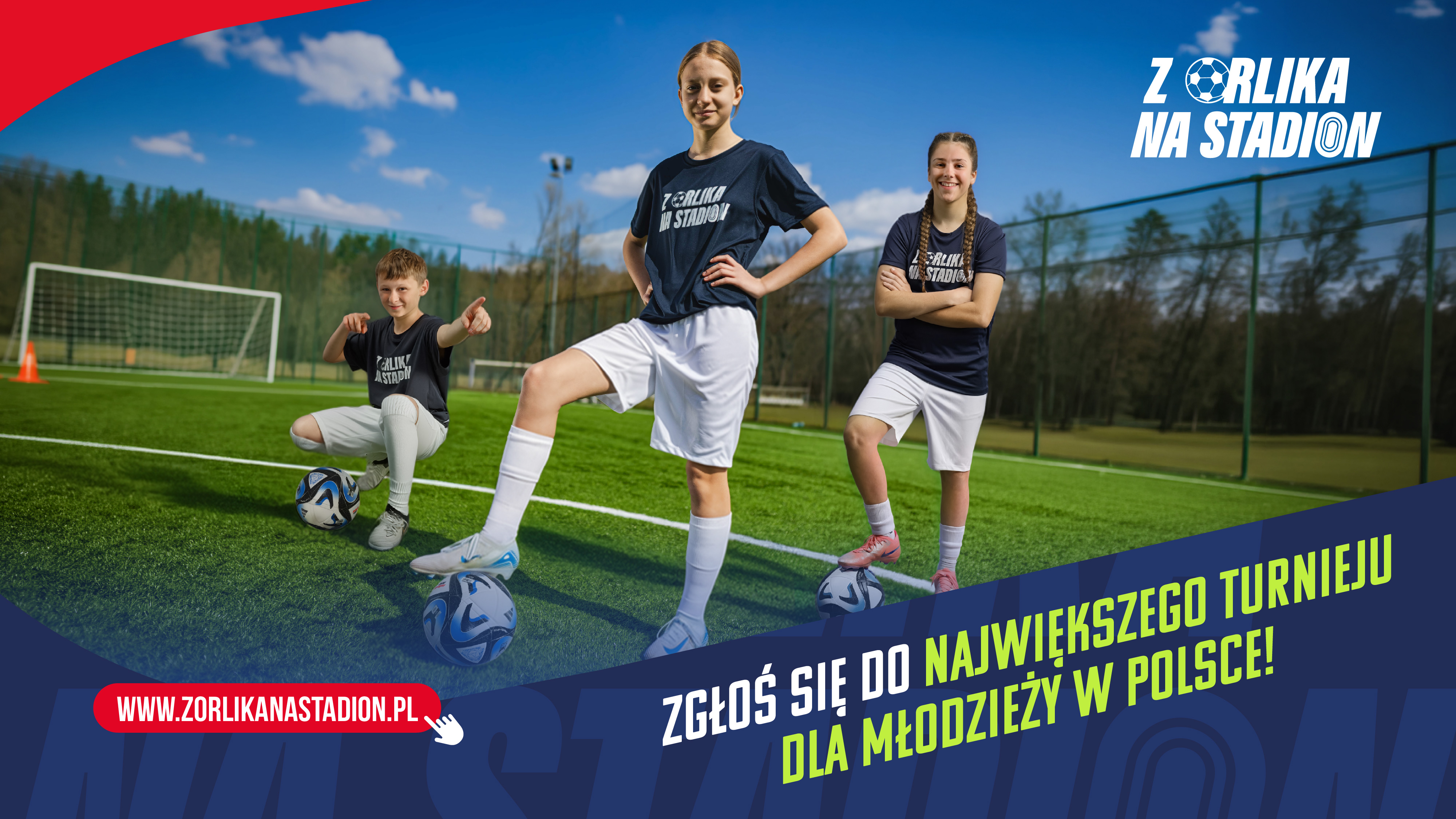 Ruszyła rekrutacja do ogólnopolskiego turnieju „Z Orlika na Stadion”